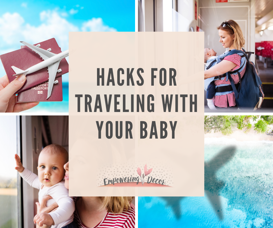 Hacks for Traveling with Your Baby